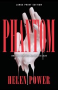 Cover-Bild zum Titel 'Phantom' von 'Helen Power'