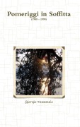 Cover-Bild zum Titel 'Pomeriggi in Soffitta' von 'Giorgio Pannunzio'