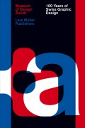 Cover-Bild zum Titel '100 Years of Swiss Graphic Design' von ''