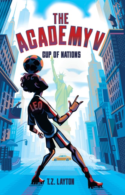 The Academy V: Cup of Nations - T. Z. Layton