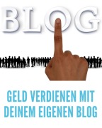 Cover-Bild zum Titel 'Geld verdienen mit deinem eigenen Blog' von 'Marc Lindner'