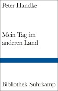 Cover-Bild zum Titel 'Mein Tag im anderen Land' von 'Peter Handke'