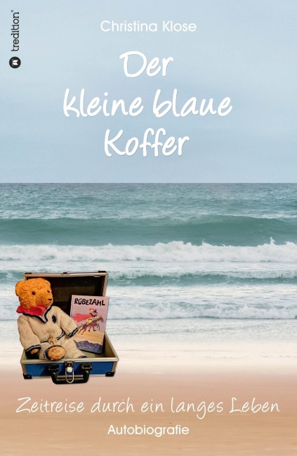 Der kleine blaue Koffer - Christina Klose