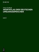 Cover-Bild zum Titel 'Jürgen Eichhoff: Wortatlas der deutschen Umgangssprachen. Band 3' von 'Jürgen Eichhoff'