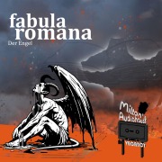 Cover-Bild zum Titel 'fabula romana - Der Engel' von 'Milton's Audiohouse'