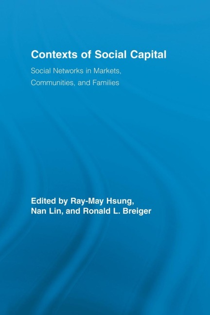 Contexts of Social Capital - 