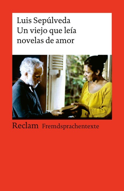 Un viejo que leía novelas de amor - Luis Sepúlveda