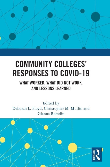 Community Colleges' Responses to COVID-19 - 