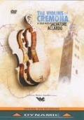 Die Geigen von Cremona - Salvatore Accardo