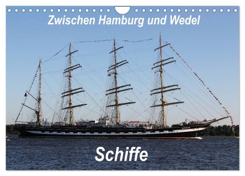 Schiffe - Zwischen Hamburg und Wedel (Wandkalender 2024 DIN A4 quer), CALVENDO Monatskalender - Heike Springer