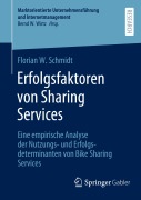 Cover-Bild zum Titel 'Erfolgsfaktoren von Sharing Services' von 'Florian W. Schmidt'