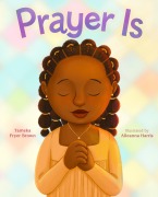 Cover-Bild zum Titel 'Prayer Is' von 'Tameka Fryer Brown'