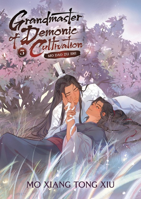 Grandmaster of Demonic Cultivation: Mo Dao Zu Shi (Novel) Vol. 05 - Mo Xiang Tong Xiu