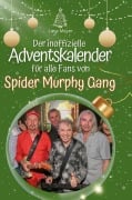 Cover-Bild zum Titel 'Der inoffizielle Adventskalender für alle Fans von Spider Murphy Gang' von 'Luca Meyer'