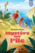 Cover-Bild zum Titel 'Mystère sur l'île' von 'Domitille Hatuel'