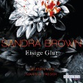 Cover-Bild zum Titel 'Eisige Glut' von 'Sandra Brown'