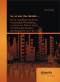 Cover-Bild zum Titel 'Ja, so war das damals ...: Die St. Bonifatius-Gemeinde in Hamburg-Wilhelmsburg zu Zeiten des Pfarrers Krieter, 35 Zeitzeugen berichten aus den Jahren 1934 bis 1963' von 'Ulrich Krieter'