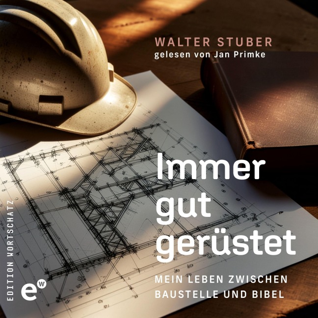 Immer gut gerüstet - Walter Stuber