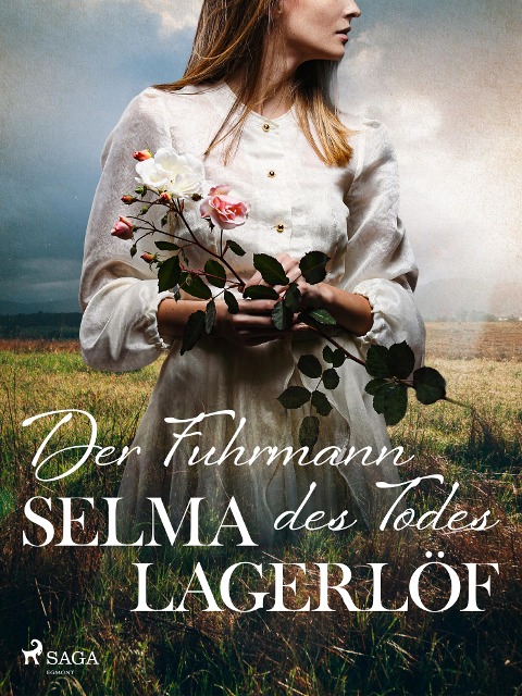 Der Fuhrmann des Todes - Selma Lagerlöf