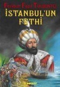 Cover-Bild zum Titel 'Istanbulun Fethi' von 'Feridun Fazil Tülbentci'