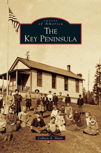 Key Peninsula - Colleen A. Slater