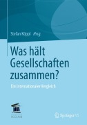 Cover-Bild zum Titel 'Was hält Gesellschaften zusammen?' von ''