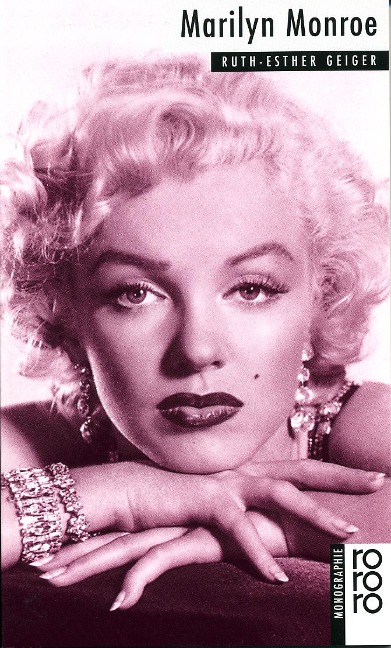 Marilyn Monroe - Ruth-Esther Geiger