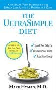 The UltraSimple Diet - Hyman, Mark, M. D.