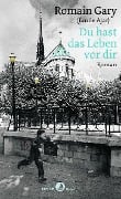 Cover-Bild zum Titel 'Du hast das Leben vor dir' von 'Romain Gary, Émile Ajar'