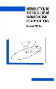 Cover-Bild zum Titel 'Introduction To The Calculus of Variations And Its Applications' von 'Frederic Wan'