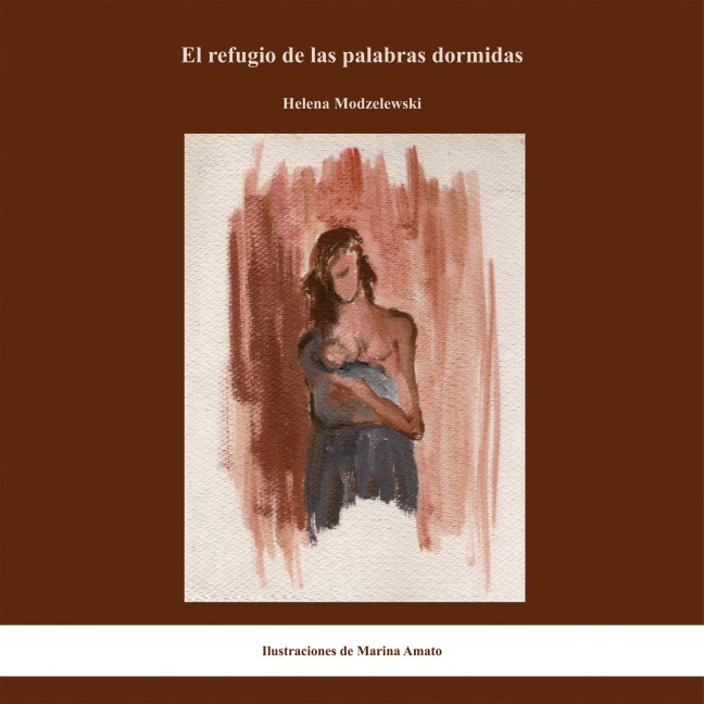 El refugio de las palabras dormidas - Helena Modzelewski