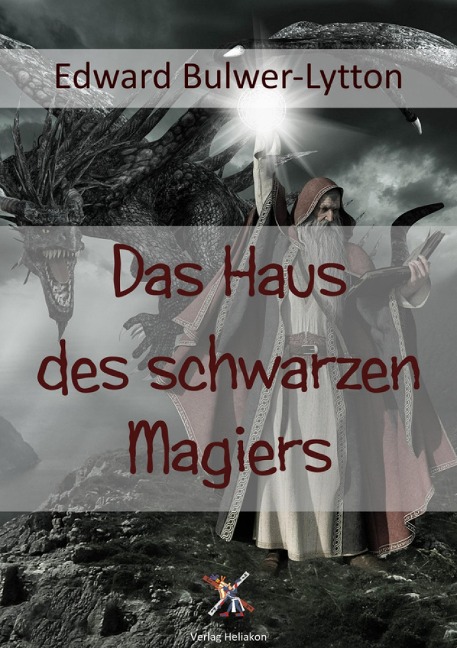 Das Haus des schwarzen Magiers - Edward Bulwer-Lytton