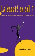 Cover-Bild zum Titel 'La Beauté en exil ?' von 'Edith Franc'