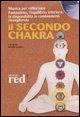 Cover-Bild zum Titel 'Il secondo chakra. Audiolibro. CD Audio' von ''