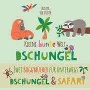 Cover-Bild zum Titel 'Kleine bunte Welt - Dschungel & Safari' von 'Nastja Holtfreter'