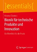 Bionik für technische Produkte und Innovation - Kristina Wanieck