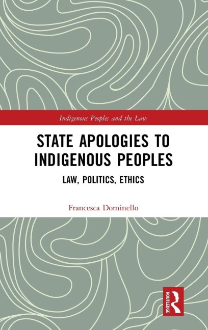 State Apologies to Indigenous Peoples - Francesca Dominello