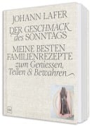 Cover-Bild zum Titel 'Der Geschmack des Sonntags' von 'Johann Lafer'