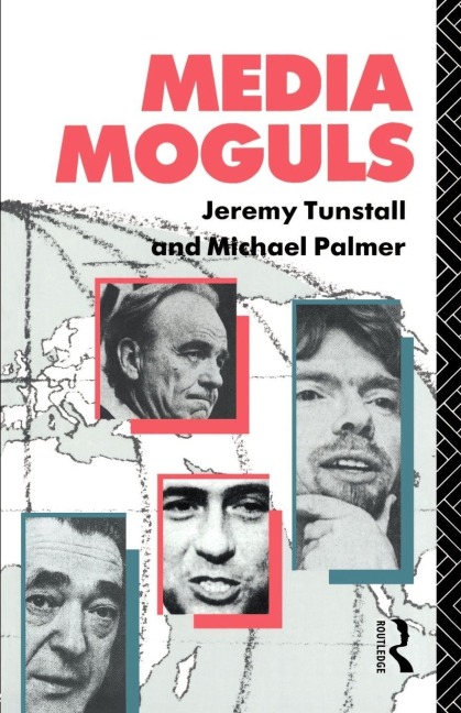 Media Moguls - Michael Palmer, Jeremy Tunstall