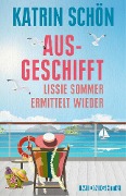 Cover-Bild zum Titel 'Ausgeschifft' von 'Katrin Schön'