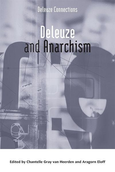 Deleuze and Anarchism - 