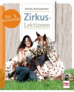 Cover-Bild zum Titel 'Die Reitschule: Zirkuslektionen' von 'Monika Hannawacker'