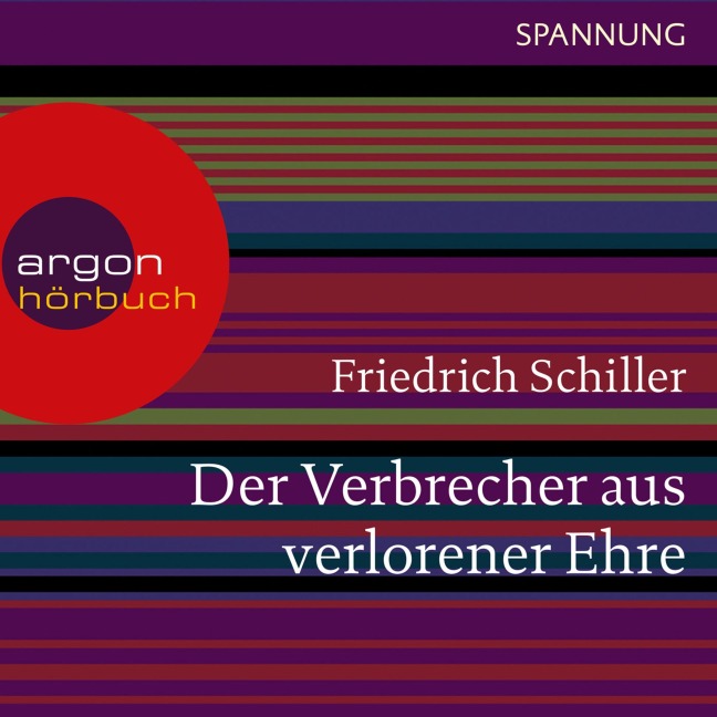 Der Verbrecher aus verlorener Ehre - Friedrich Schiller