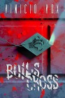 Cover-Bild zum Titel 'Bull's Cross' von 'Vinicio Vox'