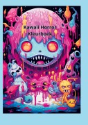 Cover-Bild zum Titel 'Kawaii Horror Kleurboek' von 'TaJeSa for you'