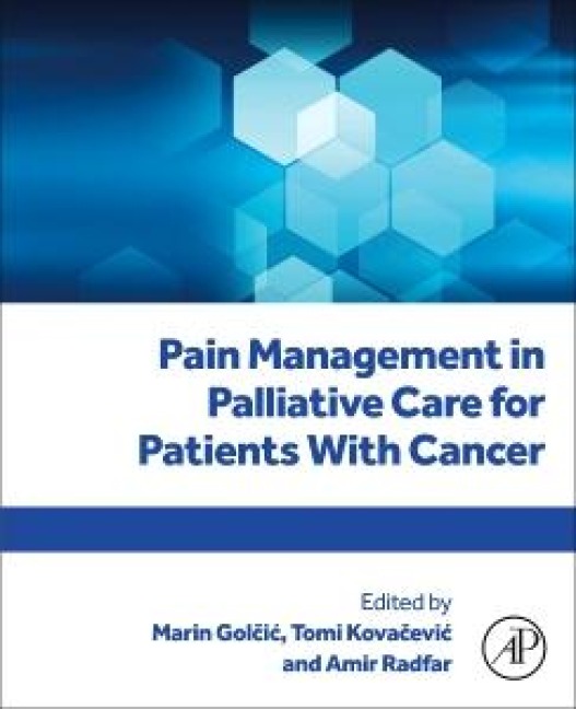 Pain Management in Palliative Care for Patients with Cancer - 