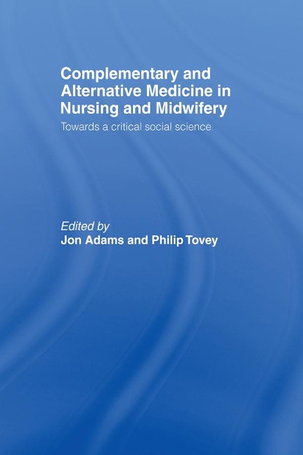 Complementary and Alternative Medicine in Nursing and Midwifery - 