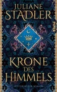 Cover-Bild zum Titel 'Krone des Himmels' von 'Juliane Stadler'