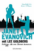 Cover-Bild zum Titel 'Schüsse, die von Herzen kommen' von 'Janet Evanovich, Lee Goldberg'