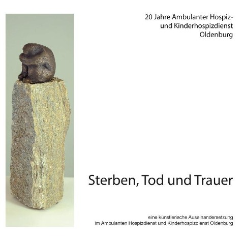 Sterben, Tod und Trauer - 